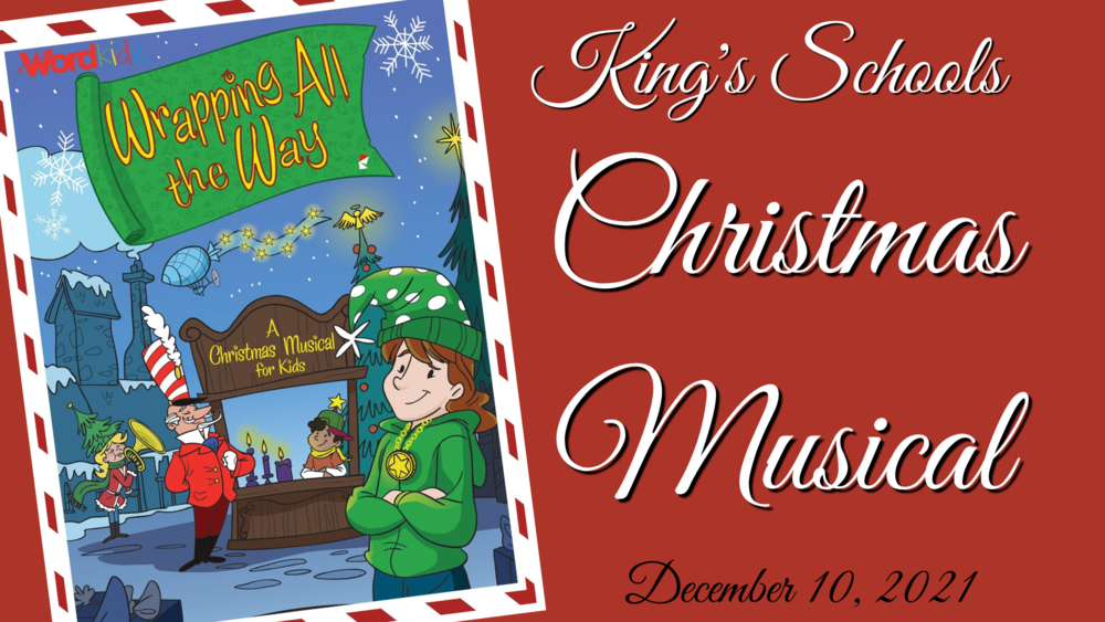 King's Schools Christmas Musical